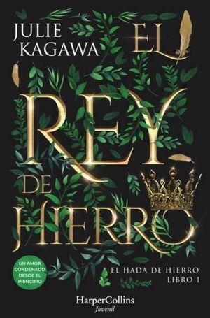 EL HADA DE HIERRO 1.  EL REY DE HIERRO