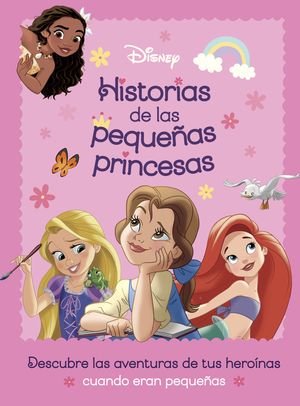 PRINCESAS.  HISTORIAS DE LAS PEQUEAS PRINCESAS