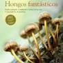 HONGOS FANTSTICOS