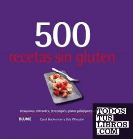 500 RECETAS SIN GLUTEN