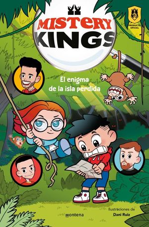 MISTERY KINGS 1.  EL ENIGMA DE LA ISLA PERDIDA