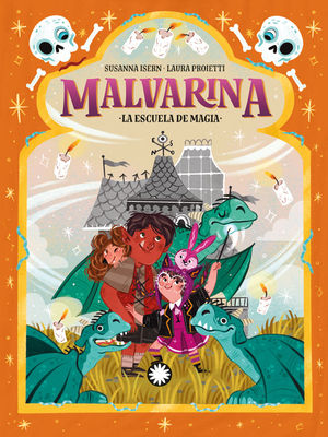 MALVARINA 5.  LA ESCUELA DE MAGIA