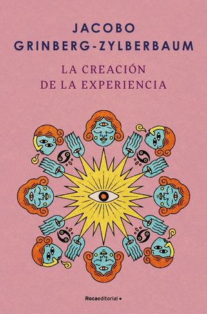 LA CREACIN DE LA EXPERIENCIA