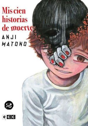 MIS CIEN HISTORIAS DE MUERTE NM. 02