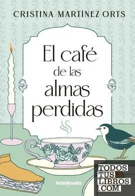 El Cafe de las Almas Perdidas