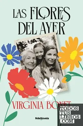Las Flores del Ayer
