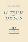 LA TRAMA DE LOS D�AS