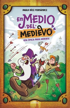 EN MEDIO DEL MEDIEVO.  UNA POCA PARA MORIRSE