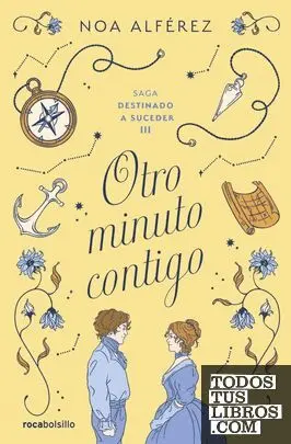 Otro Minuto Contigo (Destinado a Suceder 3)