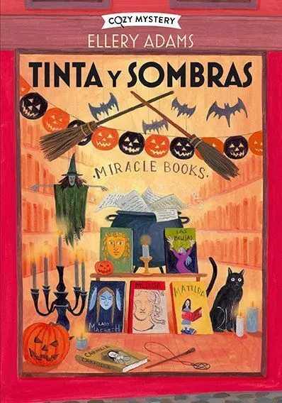 Tinta y Sombras (Secretos, Libros y Bollos 4)