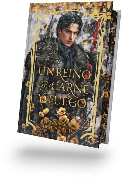De Sangre y Cenizas 2. Un Reino de Carne y Fuego ( Ed. Especial )