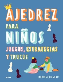 AJEDREZ PARA NIOS (AZUL) 2025