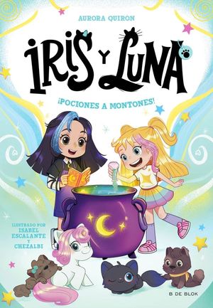IRIS Y LUNA 2.   POCIONES A MONTONES !
