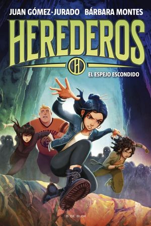 HEREDEROS 3.  EL ESPEJO ESCONDIDO