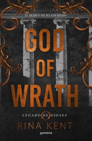 GOD OF WRATH.  LEGADO DE DIOSES
