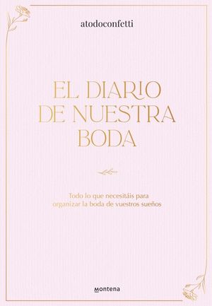 EL DIARIO DE NUESTRA BODA