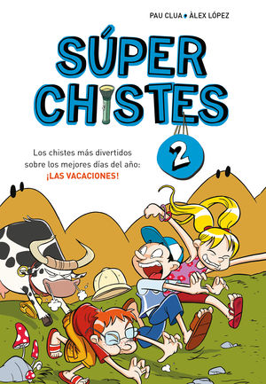 LOS CHISTES MS DIVERTIDOS SOBRE LOS MEJORES DAS DEL AO: LAS VACACIONES!