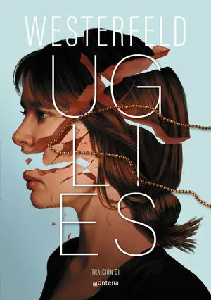 Uglies (Traicion)
