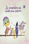 LA COMPOSITORA DE CANTOS PARA PJAROS