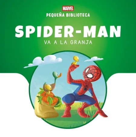Pequeña Biblioteca Disney. Spider - Man Va a la Granja
