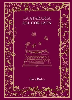 La Ataraxia del Corazón