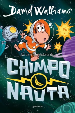 LA INCREIBLE HISTORIA DE ... EL CHIMPONAUTA