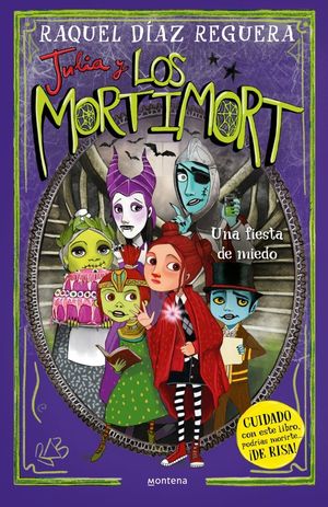JULIA Y LOS MORTIMORT 5.  UNA FIESTA DE MIEDO