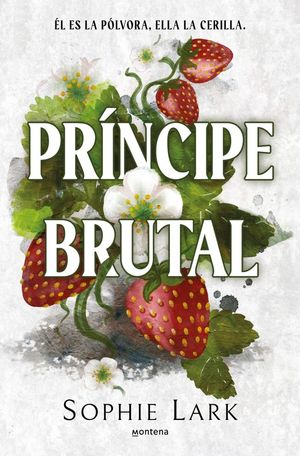 HERENCIA BRUTAL 1.  PRINCIPE BRUTAL