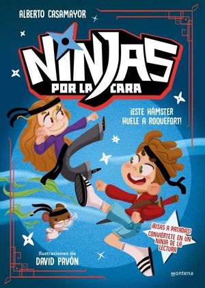 NINJAS POR LA CARA 1.   ESTE HAMSTER HUELE A ROQUEFORT !