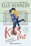 #Kiss me 1. Prohibido Enamorarse