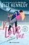 Love me 1. Amor Prohibido