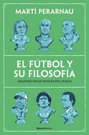 EL FUTBOL Y SU FILOSOFIA