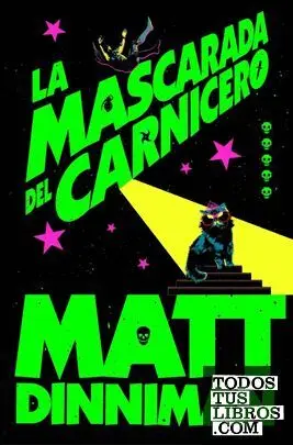 La Mascarada del Carnicero (Carl el Mazmorrero 5)