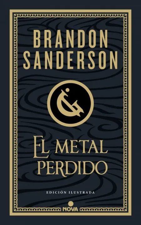 El Metal Perdido ( Ed. Ilustrada )