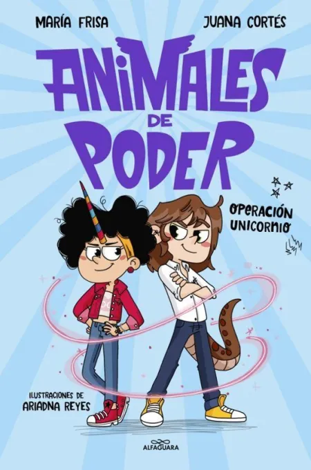 Animales de Poder 2. Operacion Unicornio