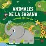 Animales de la Sabana. Un Libro con Pop Ups