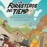 Los Forasteros del Tiempo 21. La Aentura de los Balbuena en Hollywood