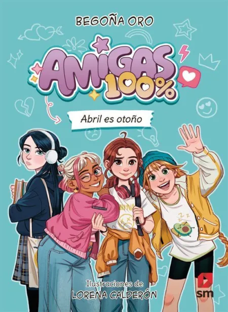 Amigas 100% 1. Abril Es Otoño