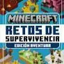 Minecraft. Retos de Supervivencia