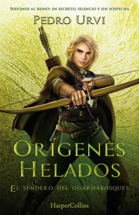 El Sendero de los Guardabosques 11. Origenes Helados