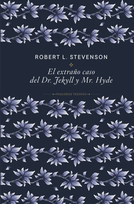 El Extraño Caso del Dr. Jeckyll y Mr. Hyde
