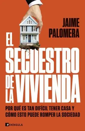 El Secuestro de la Vivienda