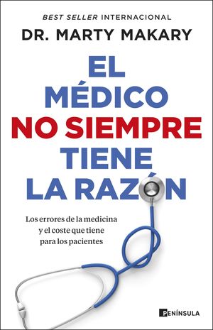 EL MDICO NO SIEMPRE TIENE LA RAZN