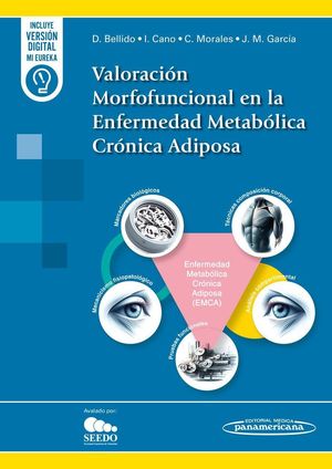 VALORACIN MORFOFUNCIONAL EN LA ENFERMEDAD METABLICA CRNICA ADIPOSA