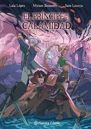 PLANETA MANGA: EL PRNCIPE DE LA CALAMIDAD