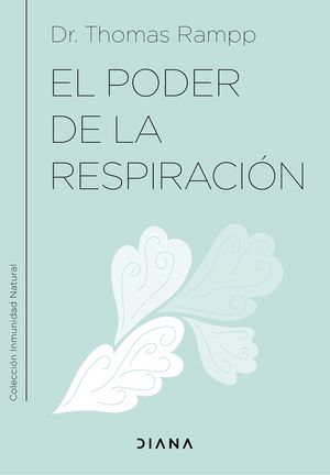 EL PODER DE LA RESPIRACIN