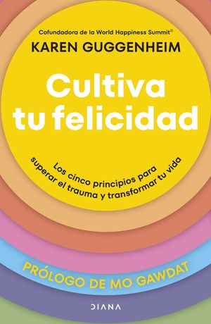 CULTIVA TU FELICIDAD