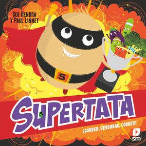 SUPERTATA  CORRED, VERDURAS, CORRED !