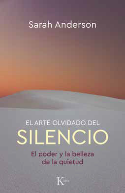 ARTE OLVIDADO DEL SILENCIO, EL