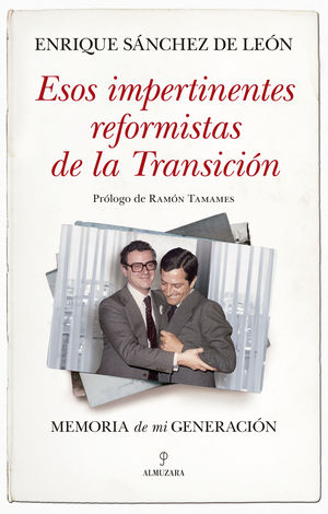 ESOS IMPERTINENTES REFORMISTAS DE LA TRANSICIN